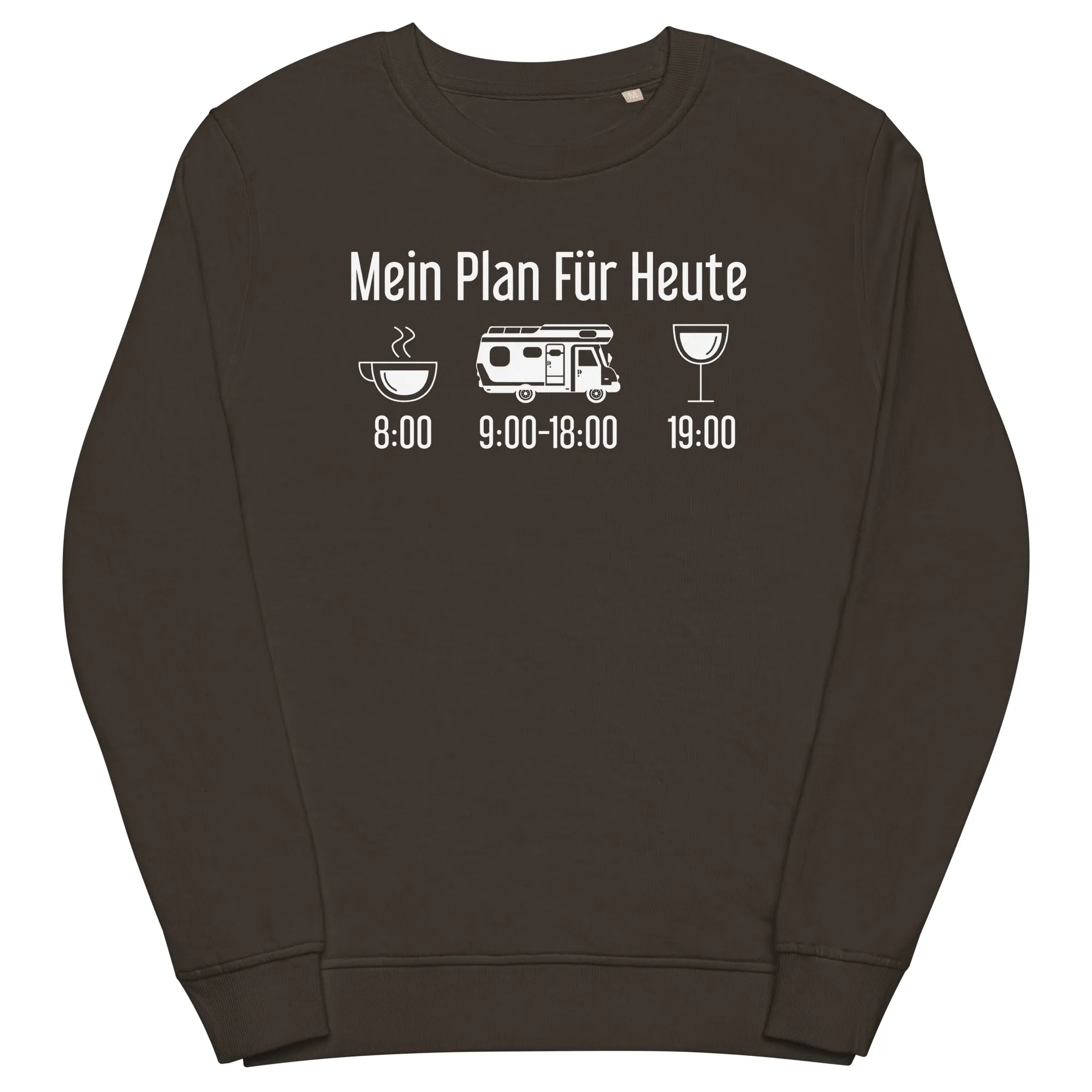 Mein Plan Für Heute - Unisex Premium Organic Sweatshirt